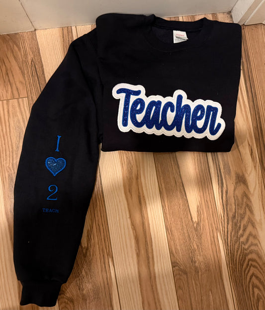 TEACHER EMBROIDERED SWEATSHIRT