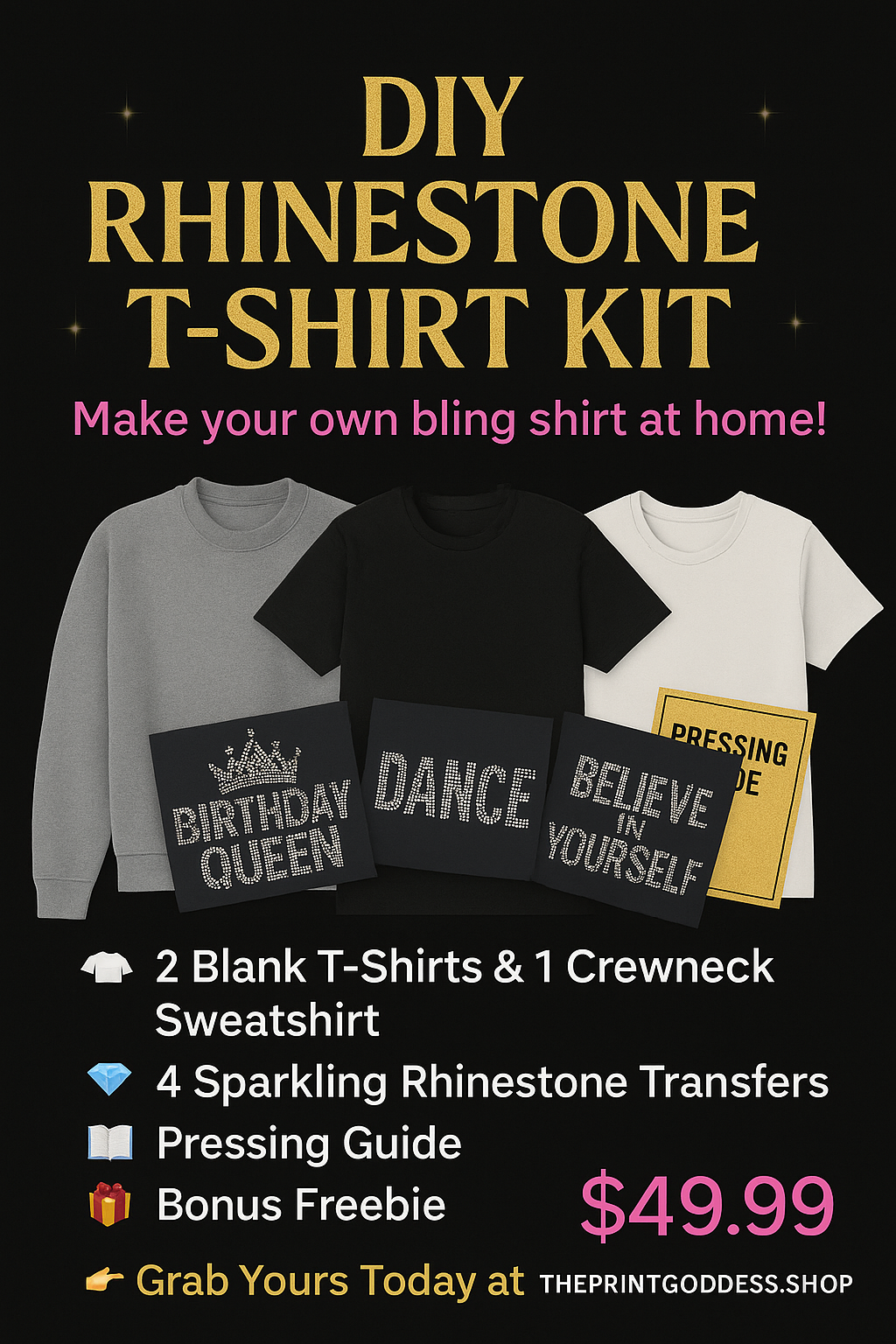 DIY RHINESTONE & SCREEN PRINT T-SHIRTKIT
