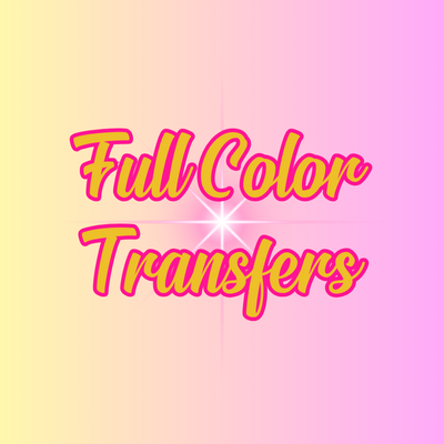 FULL COLOR TRANSFERS