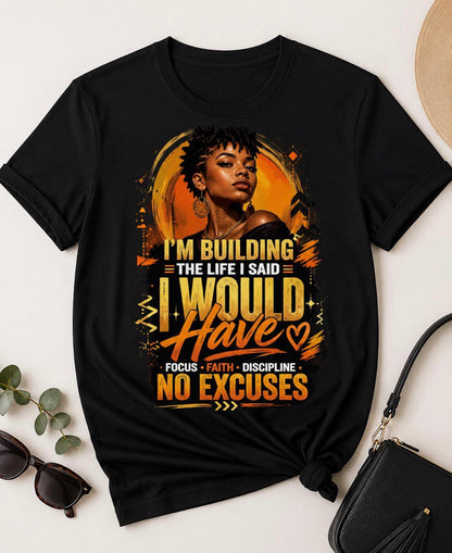 BUILDING NO EXCUSES T-SHIRT