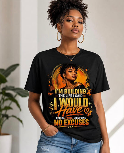 BUILDING NO EXCUSES T-SHIRT