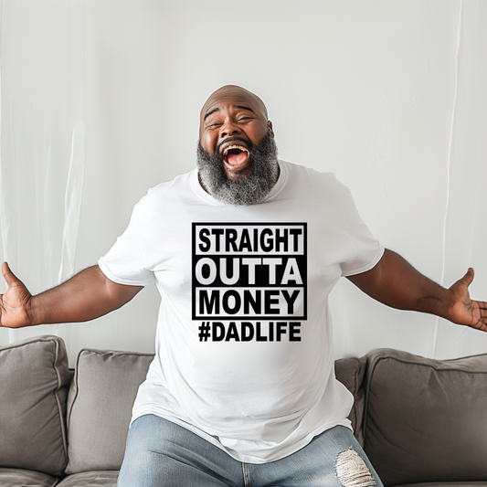 STRAIGHT OUTTA MONEY SCREEN PRINT TRANSFER